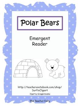 Preview of Polar Bear- Emergent Reader