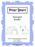 Polar Bear- Emergent Reader