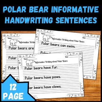 Polar Bear Informative Sentence Writing Practice Worksheets with True Facts