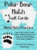 Polar Bear Math Task Cards! (set of 20)  Mixed Math Practice