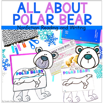 Preview of Polar Bear Nonfiction Reading Informative Writing All About Polar Bears