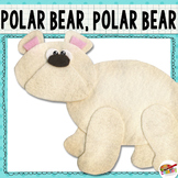 Polar Bear, Polar Bear, What Do You Hear? {Felt Story Set}