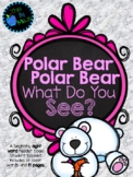 Polar Bear, Polar Bear What Do You See?