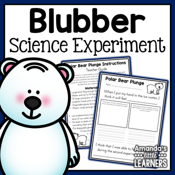Winter Science - Polar Bear Blubber by Amanda's Little Learners