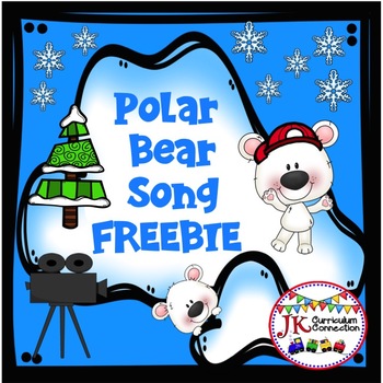 Preview of Polar Bear Song FREEBIE!