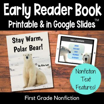 Preview of Polar Bear - Winter Animals - Arctic Animals - First Grade Informational Text