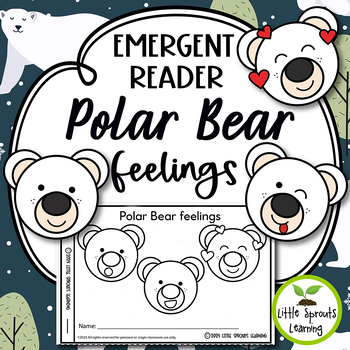 Preview of Polar Bear Feelings Emergent Reader