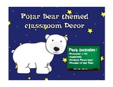 Polar Bear themed classroom Decoration