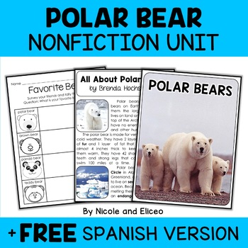 Preview of Polar Bear Activities Nonfiction Unit + FREE Spanish