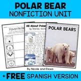 Polar Bear Activities Nonfiction Unit + FREE Spanish