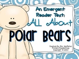 Polar Bears Emergent Reader Text