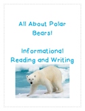 Polar Bears- Informational Reading and Writing with Graphi