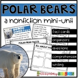 Polar Bears Nonfiction Unit