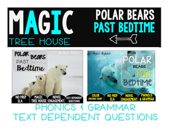 Preview of Polar Bears Past Bedtime NO PREP and Text Dependent Questions BUNDLE