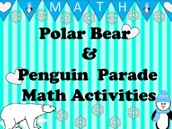 Preview of Polar Bears & Penguin Math Activities Pre-K -2