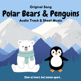 Polar Bears & Penguins - Original Song - Sheet Music & Bac