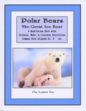 Polar Bears: The Great Ice Bear