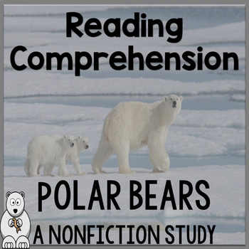 Preview of Polar Bears Winter Reading Comprehension Passages with Nonfiction Text Features