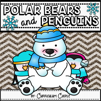 Preview of Polar Bears and Penguins: A Polar Region Thematic Unit!