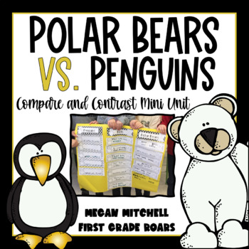 Preview of Polar Bears and Penguins a Mini Unit on Compare and Contrast