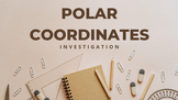 Polar Coordinate Investigation (Points, Graphs, Practice P