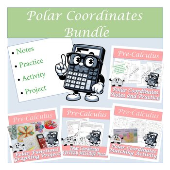 Preview of Polar Coordinates Lesson, Notes, Practice, Activity, Project Bundle