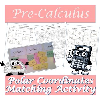 Preview of Polar Coordinates Practice: Collaborative Matching Activity