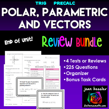 Preview of Polar Functions, Parametric Functions, and Vector Functions End of Unit Review