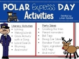 Polar Express Party & Literacy Activities
