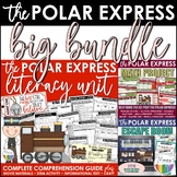 Polar Express BUNDLE | Literacy Unit | Math Project | Esca