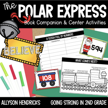 Preview of Polar Express Book Companion - Math and Literacy Activities/Centers