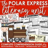 Polar Express | Comprehensive Literacy Unit | Stations | S