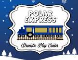 Polar Express Dramatic Play
