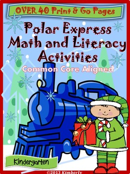 Preview of Polar Express Math and Literacy-40+ Pages of CCSS Aligned Print & Go Activities