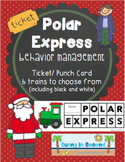 Polar Express Ticket or Punch Card - Behavior Management