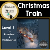 Christmas Train Express Thematic Unit for Kindergarten