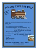 Polar Express Unit (Literacy and Math)