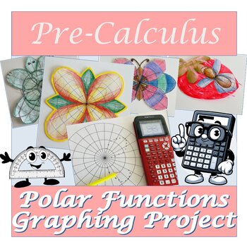 Preview of Polar Functions Graphing Project Activity | Polar Coordinates