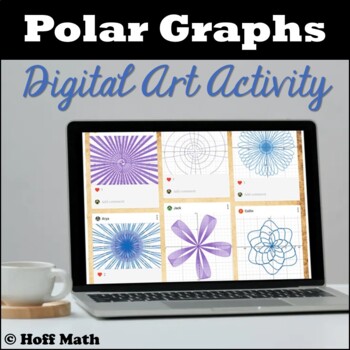 Preview of Polar Graphs Digital Art Activity