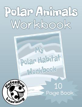 Preview of Polar Habitat Workbook | Pre-K and Kinder | Tracing, Counting and Letters