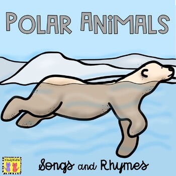 Preview of Polar Animals Circle Time  Songs and Rhymes, Arctic, Antarctic, Winter