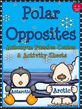 Preview of Polar Opposites Antonym Puzzles Center