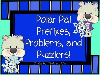 Preview of Polar Pal Prefixes, Problems, and Puzzlers!