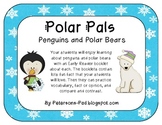 Polar Pals {Penguin and Polar Bear Non-Fiction Booklets wi
