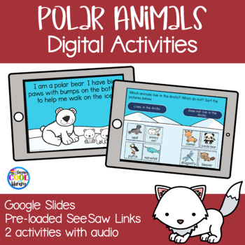Preview of Polar and Arctic Animals Habitats Digital Activities | Google Slides & SeeSaw