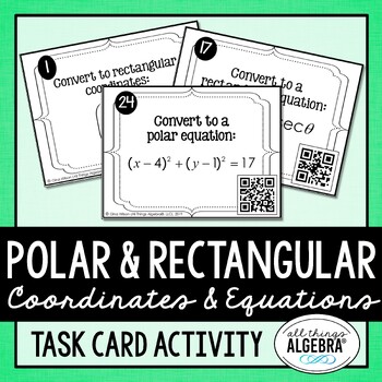 Preview of Polar and Rectangular Forms (Coordinates and Equations) | Task Cards