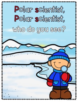Preview of Polar scientist, Polar scientist,  who do you see? [E-BOOK]