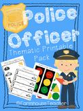 Police Officer Thematic Printable Pack