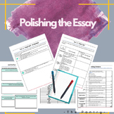 Polishing an Essay; Peer Edit, Self Reflection, Marking Sc