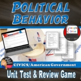 Political Behavior | TEST & Review Game | Civics | Editabl